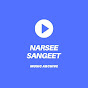 Narsee Sangeet