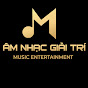 Âm Nhạc Giải Trí
