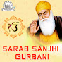 Sarab Sanjhi Gurbani