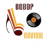 Bebop review