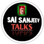 Sai Sanjeev Talks