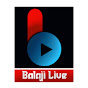 BALAJI LIVE