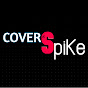 COVERSpiKe