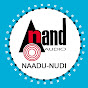 Anand Audio Naadu Nudi