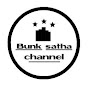 Bunk satha Channel