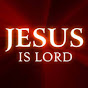 Jesus Is Lord!